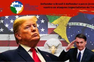 Post-Blog-eadjovem-Defender-o-Brasil-e-defender-o-povo-juventude-contra-os-ataques-imperialistas-de-Trump.